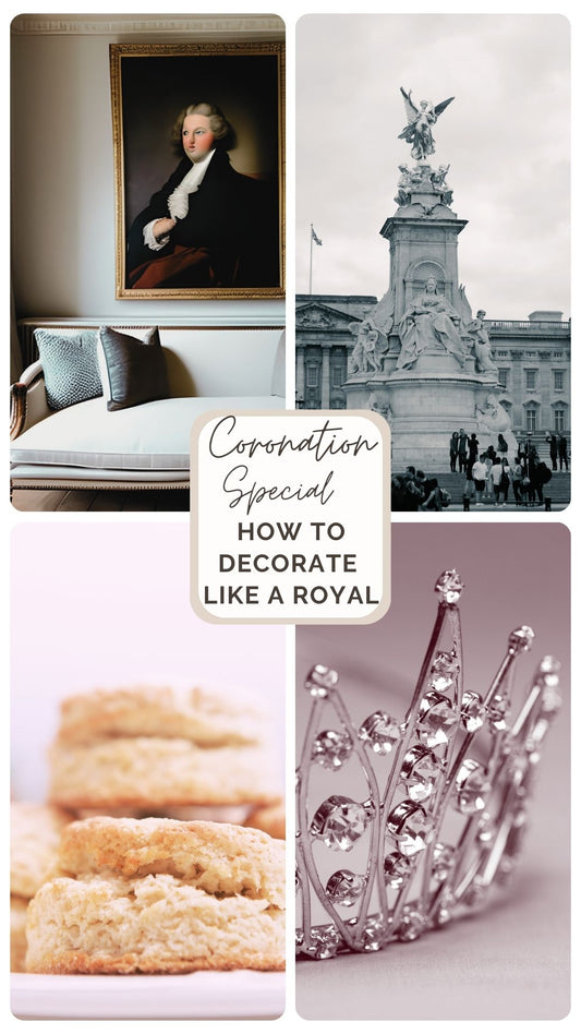 Coronation Special: How to Decorate Like a Royal